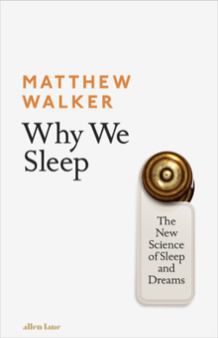 Why We Sleep book cover